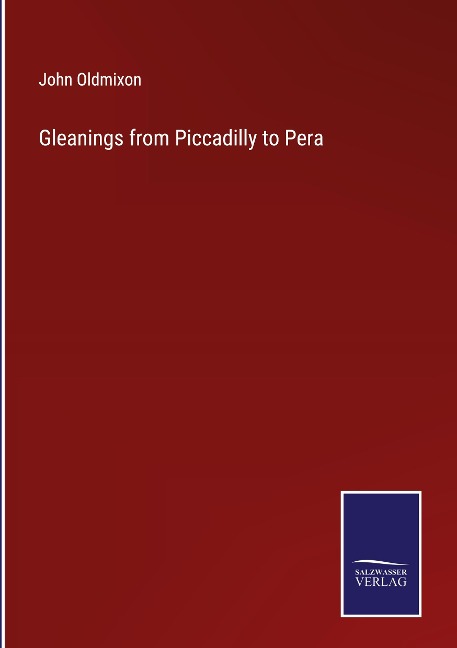 Gleanings from Piccadilly to Pera