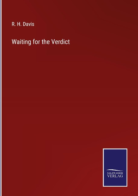 Waiting for the Verdict