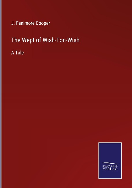 The Wept of Wish-Ton-Wish: A Tale