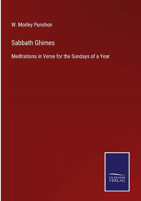 Sabbath Ghimes: Meditations in Verse for the Sundays of a Year