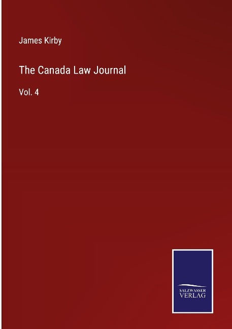 The Canada Law Journal: Vol. 4