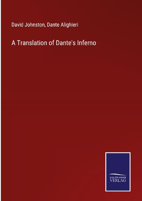 A Translation of Dantes Inferno