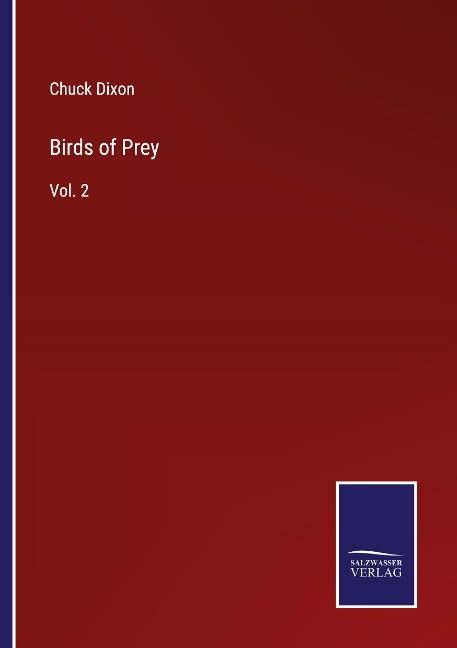 Birds of Prey: Vol. 2