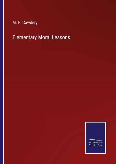 Elementary Moral Lessons