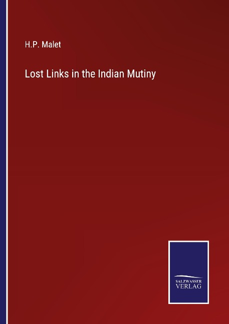 Lost Links in the Indian Mutiny