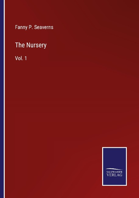 The Nursery: Vol. 1