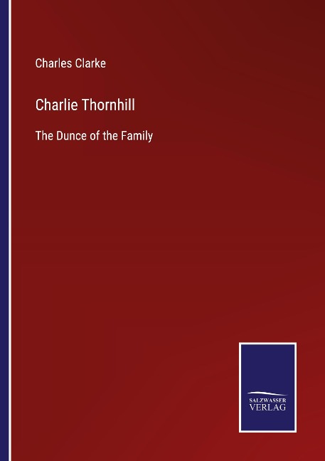 Charlie Thornhill: The Dunce of the Family