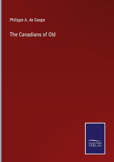 The Canadians of Old