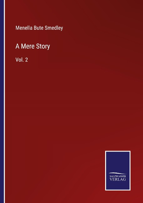 A Mere Story: Vol. 2