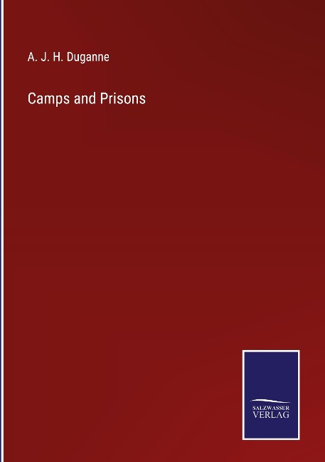 Camps and Prisons