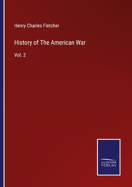 History of The American War: Vol. 2