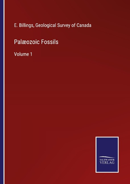 Palæozoic Fossils: Volume 1