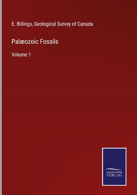Palæozoic Fossils: Volume 1