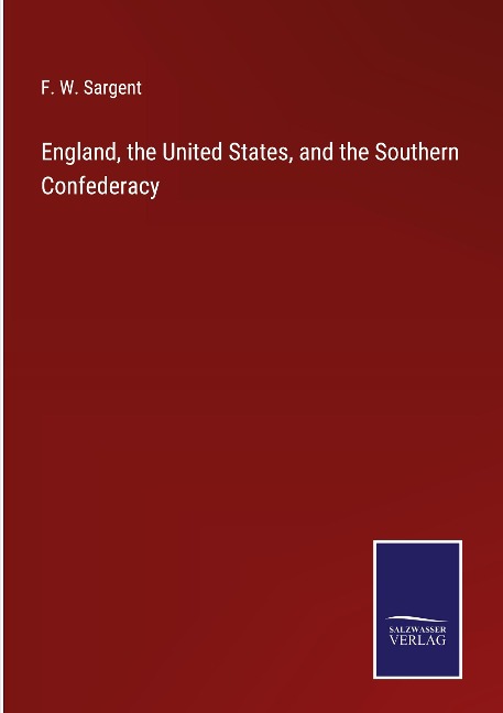 England, the United States, and the Southern Confederacy