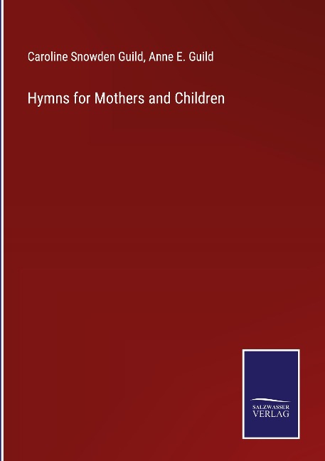 Hymns for Mothers and Children