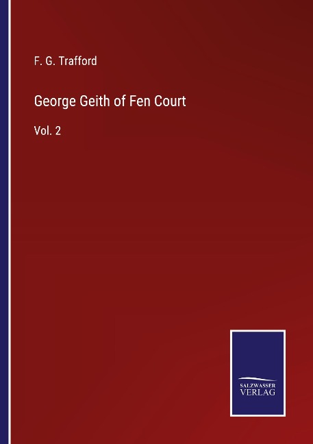 George Geith of Fen Court: Vol. 2