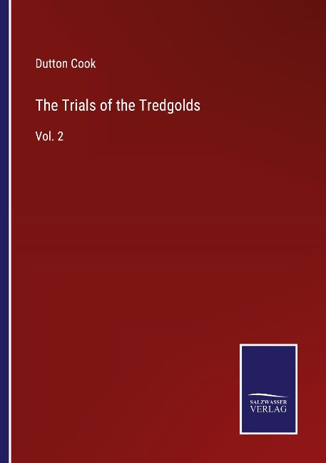 The Trials of the Tredgolds: Vol. 2