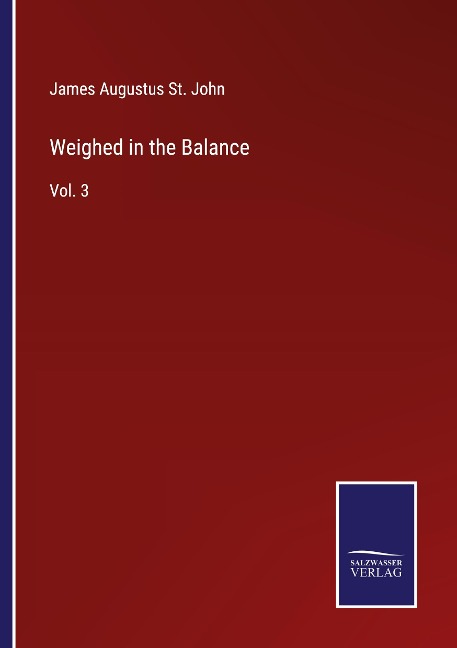 Weighed in the Balance: Vol. 3