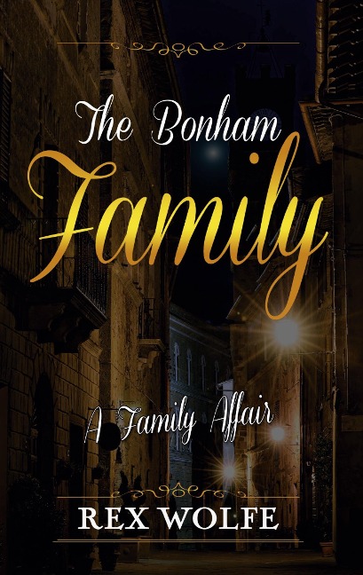 The Bonham Family: A Family Affair