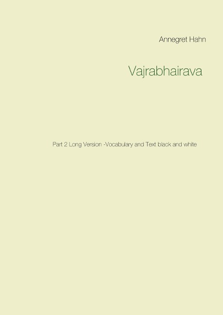 Vajrabhairava: Part 2    Long Version -Vocabulary and Text  black and white