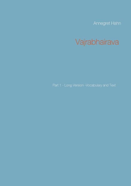 Vajrabhairava: Part 1 - Long Version -Vocabulary and Text