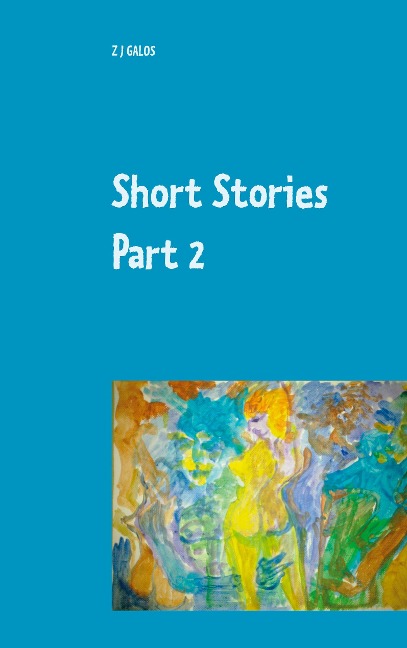 Short Stories Part 2: Book III & Book IV