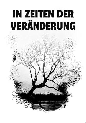 In Zeiten der Veränderung Poems in drei Sprachen