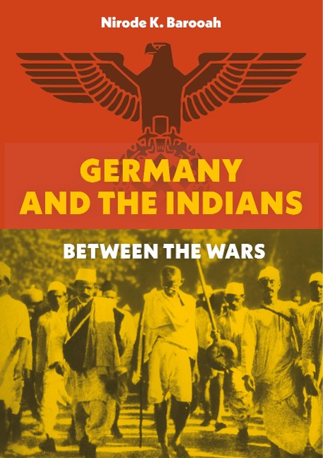 Germany and the Indians: Between the Wars