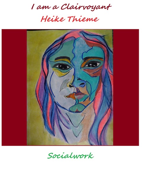 I am a Clairvoyant !: Socialwork - English