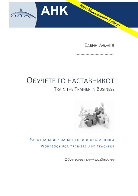 Train the Trainer in Business - Mazedonian Edition: Workbook for Trainers and Teachers