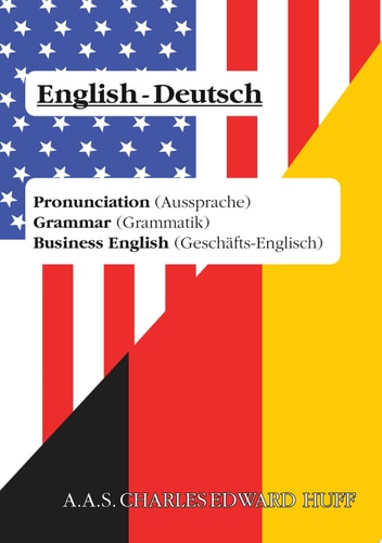 English - the complete edition Pronounciation - Grammar - Business English