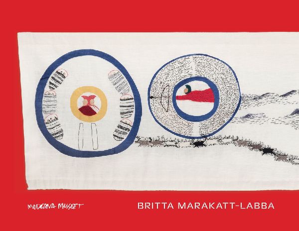Britta Marakatt-Labba: Moderna Museet, Stockholm