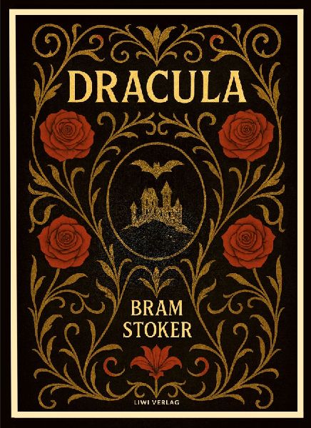 Bram Stoker: Dracula (English Edition)