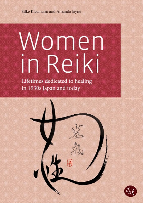 Women in Reiki: Lifetimes dedicated to healing in 1930s Japan and today