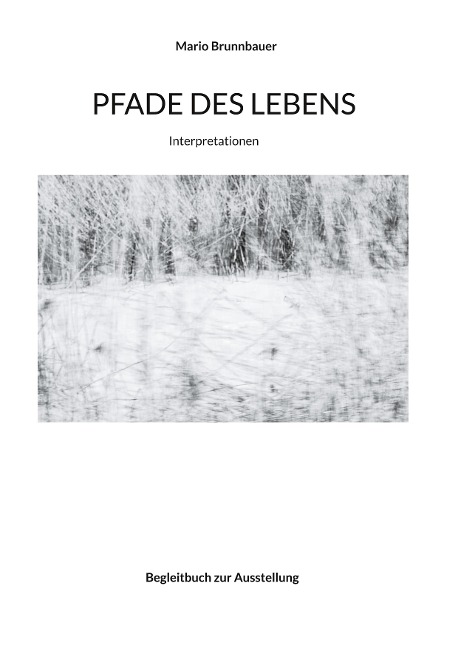 Pfade des Lebens: Interpretationen