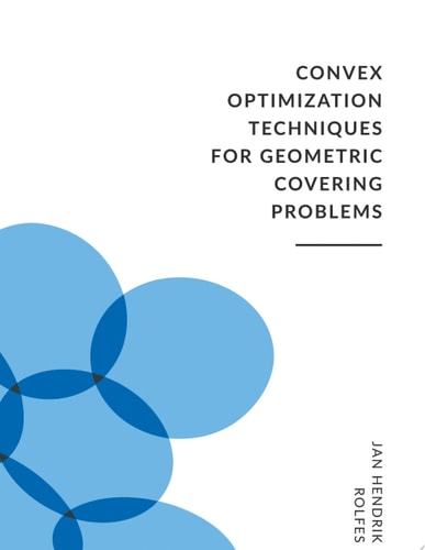 Convex Optimization Techniques for Geometric Covering Problems