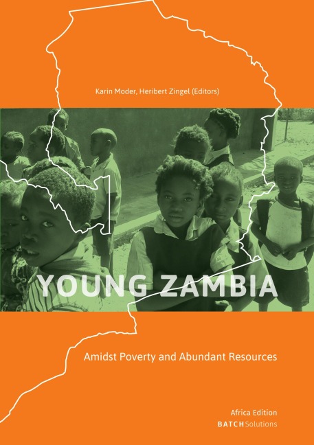 Young Zambia: Amidst Poverty and Abundant Resources (Africa Edition)