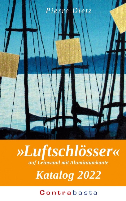 Luftschlösser Katalog 2022: auf Leinwand mit Aluminiumkante