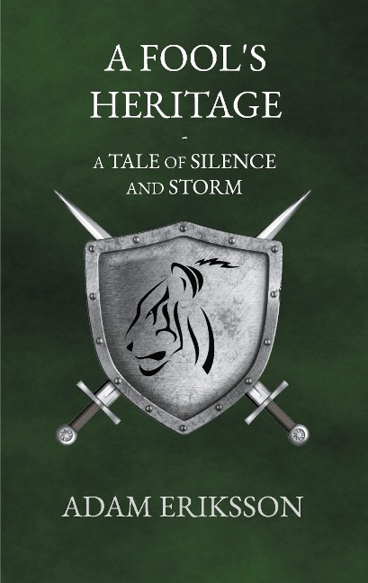 A Fools Heritage