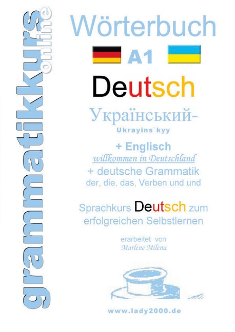 Wörterbuch Deutsch - Ukrainisch - Englisch: Lernwortschatz Deutsch - Ukrainisch - Englisch A1 + ONLINE kostenlose App +Kurs