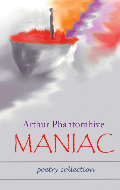 MANIAC: poetry collection