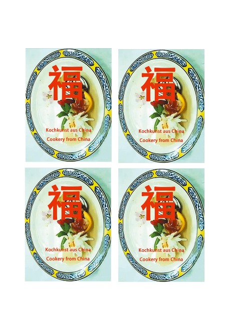 Kochkunst aus China: Cookery from China