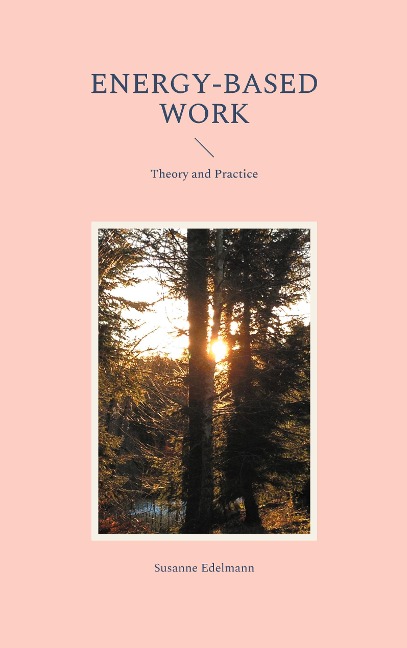 Energy-based Work: Theory and Practice