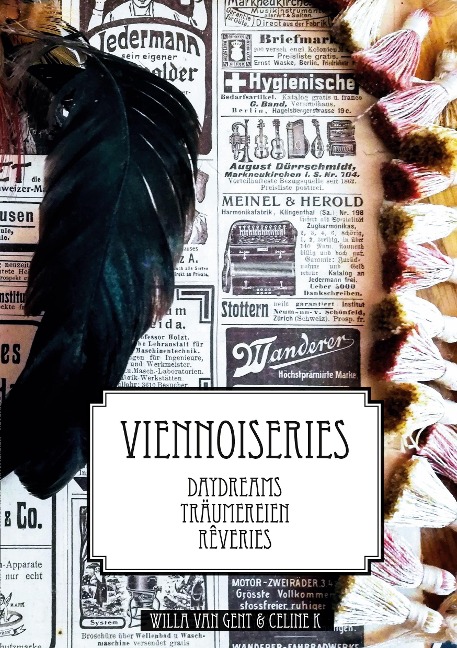 DAYDREAMS - TRÄUMEREIEN - RÊVERIES: VIENNOISERIES