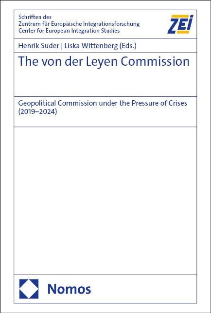 The von der Leyen Commission: Geopolitical Commission under the Pressure of Crises (2019-2024)