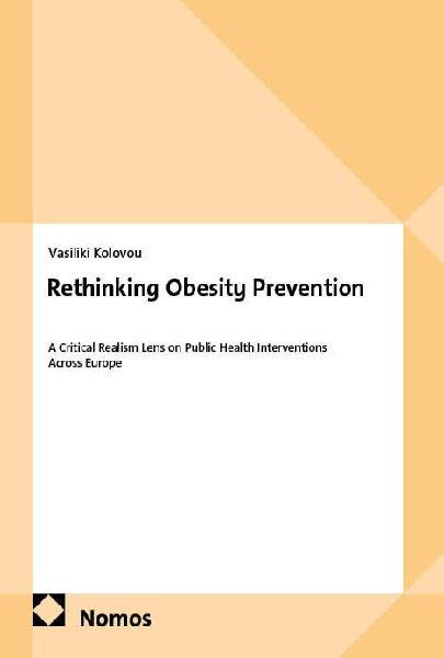 Rethinking Obesity Prevention: A Critical Realism Lens on Public Health Interventions Across Europe