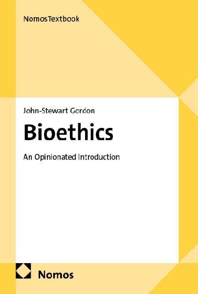 Bioethics: An Opinionated Introduction