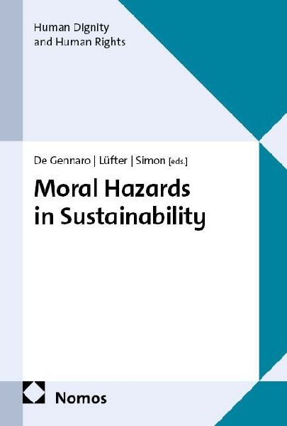 Moral Hazards in Sustainability