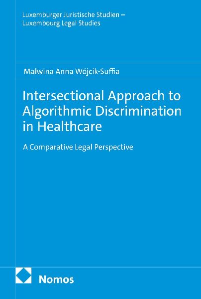 Intersectional Approach to Algorithmic Discrimination in Healthcare: A Comparative Legal Perspective