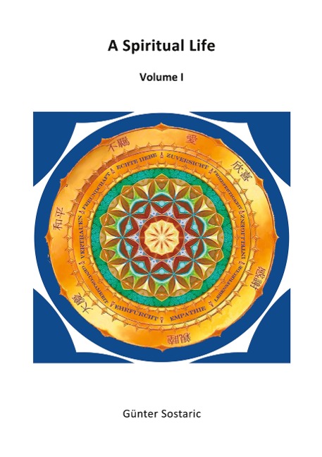 A Spiritual Life: Volume I